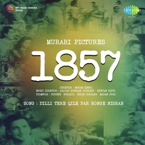 download Suraiya, Surendra, Sajjad Hussain  1857 mp3 Single Tracks song 