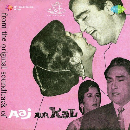 download Mohammed Rafi, Asha Bhosle, Ravi  Aaj Aur Kal mp3 Single Tracks song 