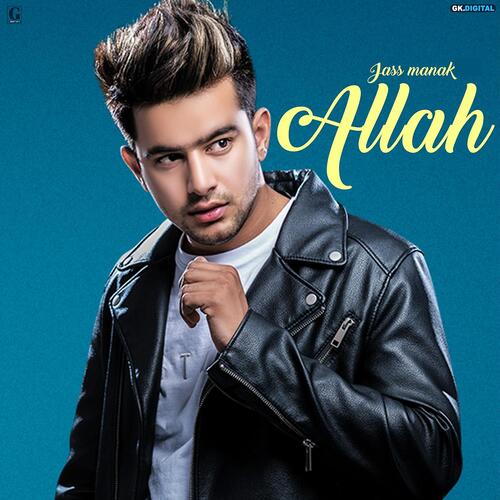 download Jass Manak  Allah mp3 Single Tracks song 