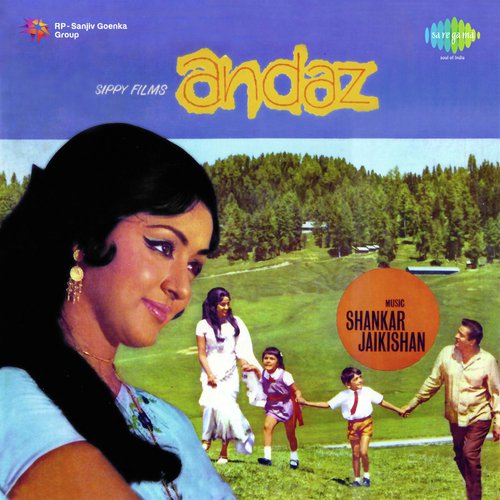 download Shankar-Jaikishan, Asha Bhosle, Kishore Kumar, Suman Kalyanpur, Mohammed Rafi, Pratibha, Sushma Shreshtha  Andaaz (1971) mp3 Single Tracks song 