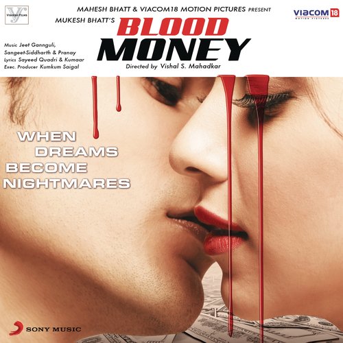 download Pranay M. Rijia, Mustafa Zahid  Blood Money mp3 Single Tracks song 