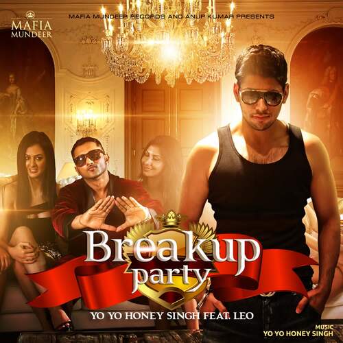 download Yo Yo Honey Singh  Breakup Party mp3 Single Tracks song 