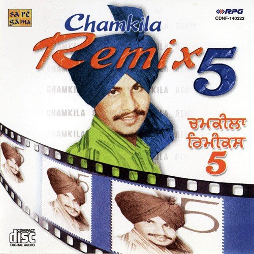 download Amar Jot, Amar Singh Chamkila  Chamkila Remix 5 mp3 Single Tracks song 