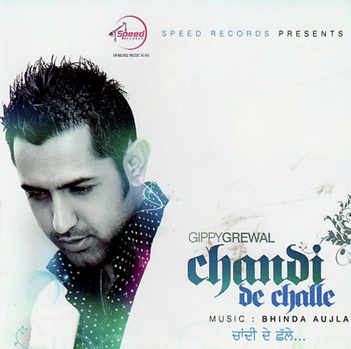 download Gippy Grewal, Bhinda Aujla  Chandi De Challe mp3 Single Tracks song 