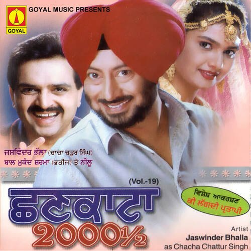 download Jaswinder Bhalla, Bal Mukand Sharma, Neelu  Chhankata 2000 1/2 mp3 Single Tracks song 