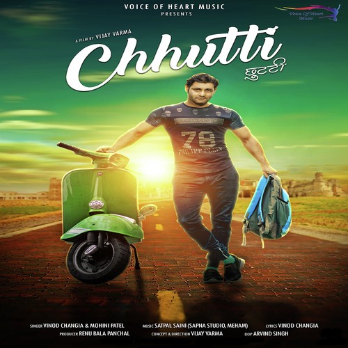 download Vinod Changia, Mohini Patel  Chhutti mp3 Single Tracks song 