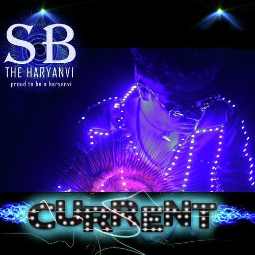 download SB The Haryanvi  Current mp3 Single Tracks song 