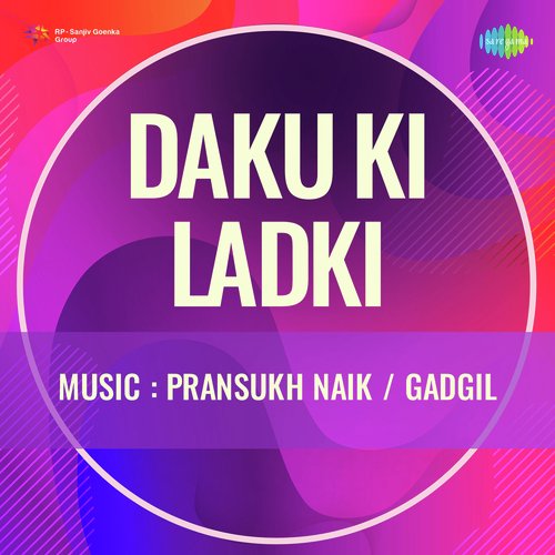 download Zohrabai Ambalawali  Daku Ki Ladki mp3 Single Tracks song 