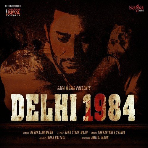 download Harbhajan Mann  Delhi 1984 mp3 Single Tracks song 