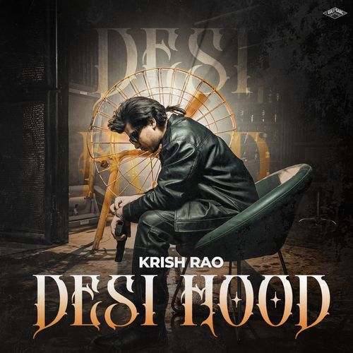 download Krish Rao  Desi Hood mp3 Single Tracks song 