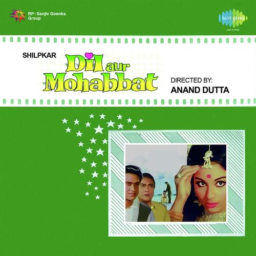 download Asha Bhosle, Mahendra Kapoor  Dil Aur Mohabbat mp3 Single Tracks song 