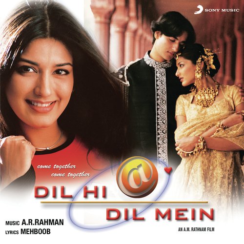 download A.R. Rahman, Srinivas, Udit Narayan  Dil Hi Dil Mein (Original Motion Picture Soundtrack) mp3 Single Tracks song 