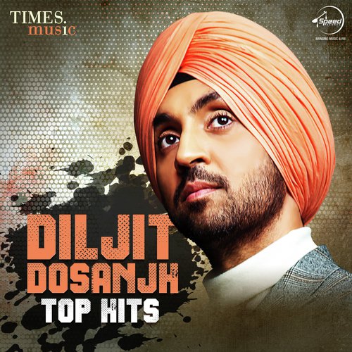 download Diljit Dosanjh  Diljit Dosanjh - Top Hits mp3 Single Tracks song 