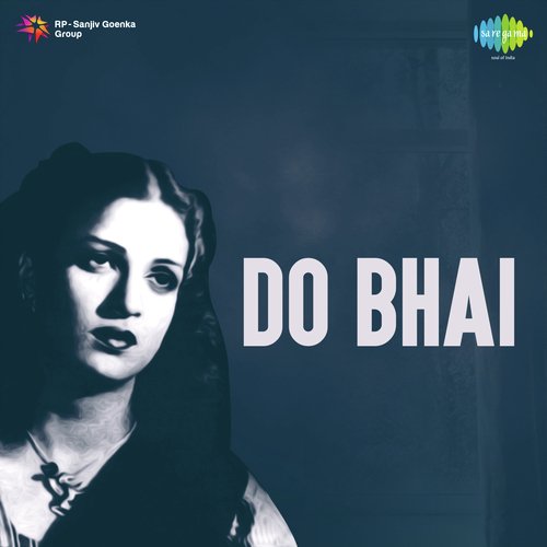 download Geeta Dutt, K. S. Ragi  Do Bhai mp3 Single Tracks song 