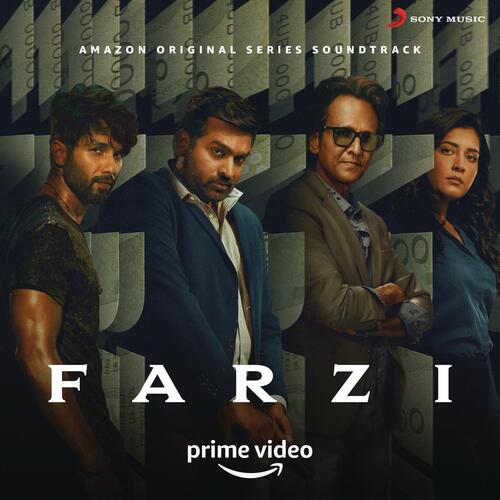 download Tanishk Bagchi, Raghav Meattle, Anumita Nadesan  Farzi (Original Series Soundtrack) mp3 Single Tracks song 