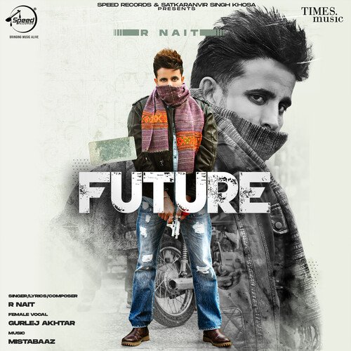 download R Nait, Gurlej Akhtar  Future mp3 Single Tracks song 