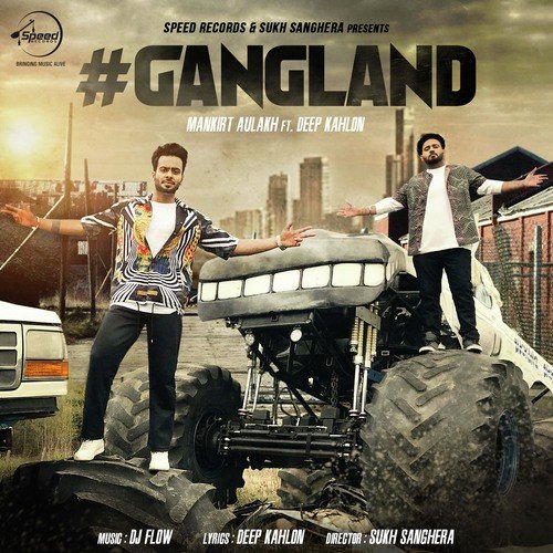 download Mankirt Aulakh  Gangland mp3 Single Tracks song 