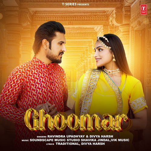 download Ravindra Upadhyay, Divya Harsh, Soundscape Music Studio Shavika Jindal, Vik Music  Ghoomar mp3 Single Tracks song 