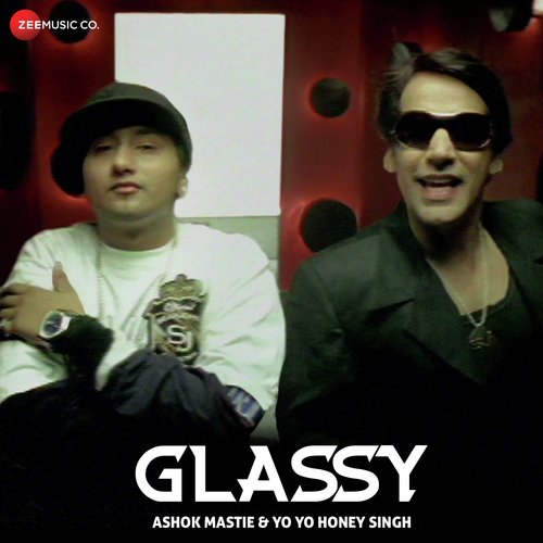 download Yo Yo Honey Singh, Ashok Mastie  Glassy mp3 Single Tracks song 