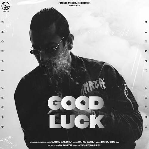 download Garry Sandhu, Rahul Sathu  Good Luck mp3 Single Tracks song 