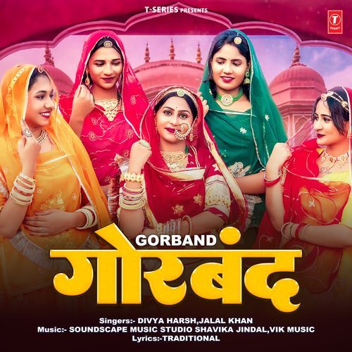 download Divya Harsh, Jalal Khan, Soundscape Music Studio Shavika Jindal, Vik Music  Gorband mp3 Single Tracks song 