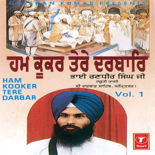 download Bhai Randhir Singh Ji (Patiale Wale)  Ham Kooker Tere Darbar Vol-1 mp3 Single Tracks song 