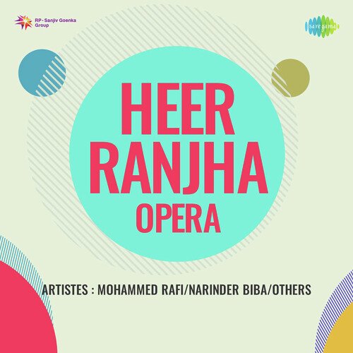 download Mohammed Rafi, Narinder Biba  Heer Ranjha Opera mp3 Single Tracks song 