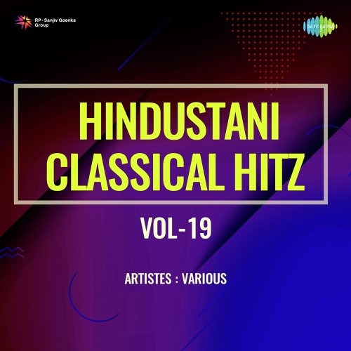 download Baala Bai Kaalay  Hindustani Classical Hitz Vol-19 mp3 Single Tracks song 