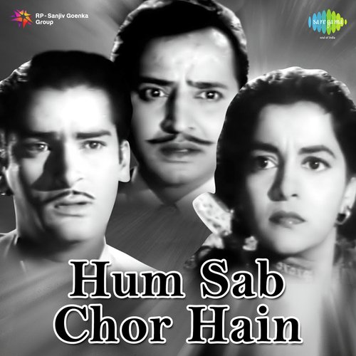 download Asha Bhosle  Hum Sab Chor Hain mp3 Single Tracks song 