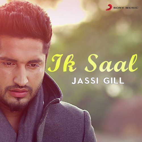 download Jassi Gill, Jaani  Ik Saal mp3 Single Tracks song 