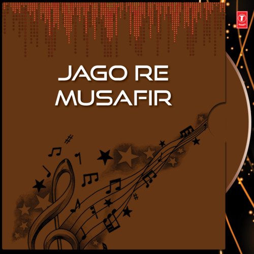 download Narendra Kaushik (Samchana Wale)  Jago Re Musafir mp3 Single Tracks song 