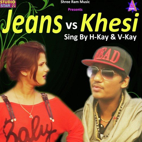 download Anjali Raghav, H-Kay, V-Kay  Jeans Vs Khesi mp3 Single Tracks song 