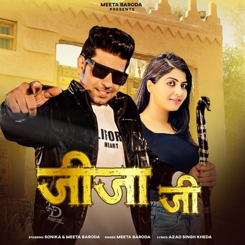 download Meeta Baroda  Jija Ji mp3 Single Tracks song 