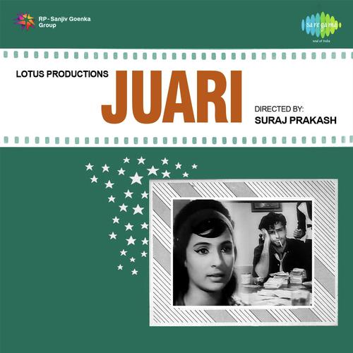 download Krishna Basu, Mubarak Begum, Suman Kalyanpur, Kalyanji-Anandji  Juari mp3 Single Tracks song 