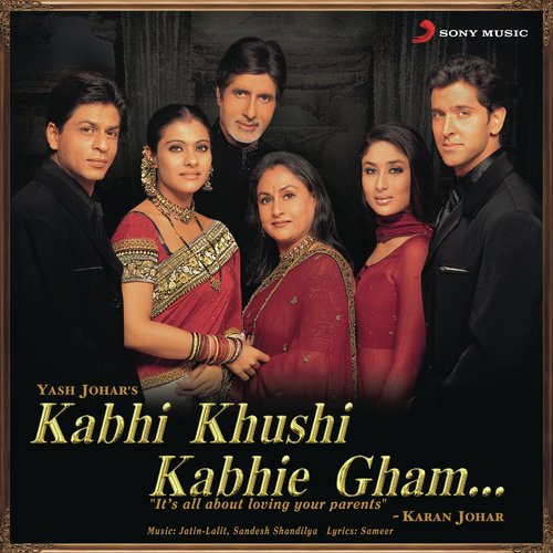 download Sandesh Shandilya, Usha Uthup, Kavita Krishnamurthy  Kabhi Khushi Kabhie Gham (Original Motion Picture Soundtrack) mp3 Single Tracks song 