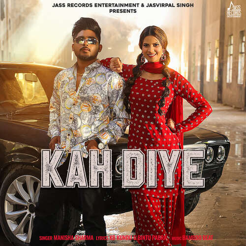 download Manisha Sharma  Kah Diye mp3 Single Tracks song 