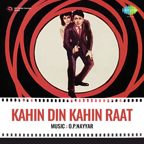 download Mahendra Kapoor, Asha Bhosle  Kahin Din Kahin Raat mp3 Single Tracks song 