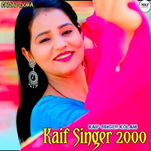 download Kaif Singer Kolani  Kaif Singer 2000 mp3 Single Tracks song 