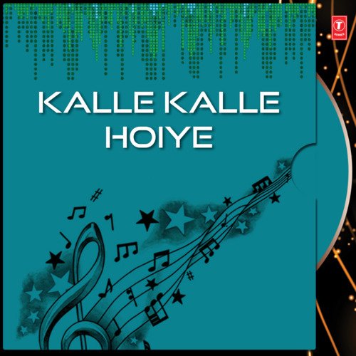 download Balkar Sidhu  Kalle Kalle Hoiye mp3 Single Tracks song 