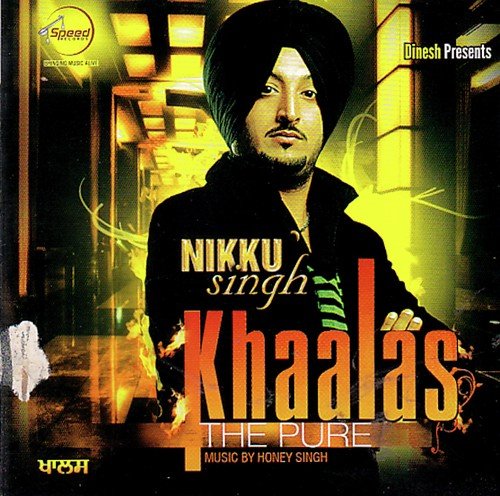 download Inderjit Nikku, Honey Singh  Khaalas mp3 Single Tracks song 