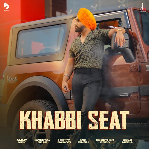 download Ammy Virk  Khabbi Seat mp3 Single Tracks song 