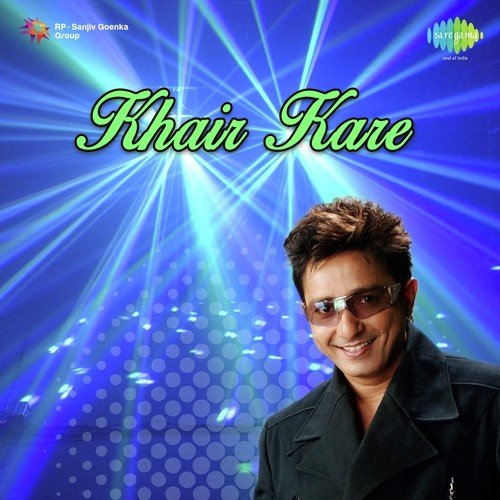 download Sukhwinder Singh  Khair Kare mp3 Single Tracks song 