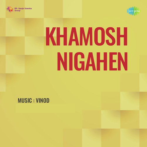 download Zeenat Begum  Khamosh Nigahen mp3 Single Tracks song 