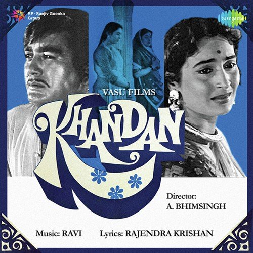 download Ravi, Lata Mangeshkar  Khandan mp3 Single Tracks song 