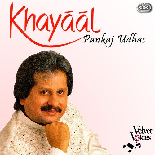 download Pankaj Udhas  Khayaal mp3 Single Tracks song 