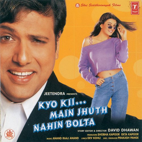 download Sonu Nigam, Anuradha Sriram  Kyo Kii Main Jhuth Nahin Bolta mp3 Single Tracks song 