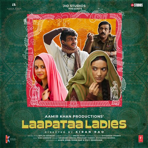 download Ram Sampath, Sona Mohapatra, Prashant Pandey  Laapataa Ladies mp3 Single Tracks song 