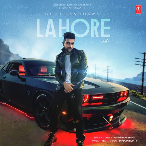 download Guru Randhawa  Lahore mp3 Single Tracks song 