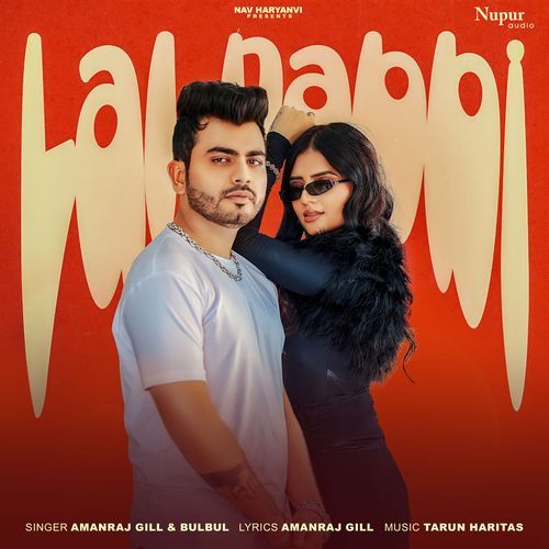 download Amanraj Gill, Bulbul  Lal Dabbi mp3 Single Tracks song 