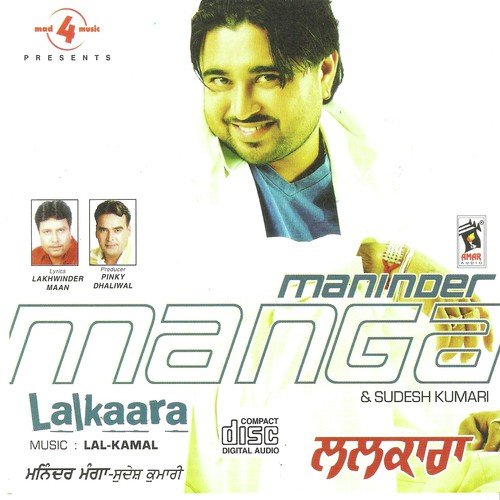 download Maninder Manga, Sudesh Kumari, Pavneet Birgi  Lalkaara mp3 Single Tracks song 